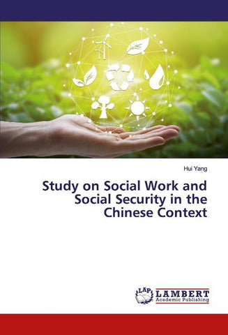 Study on Social Work and Social Security in the Chinese Context