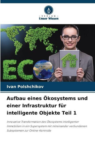 Aufbau eines Ökosystems und einer Infrastruktur für intelligente Objekte Teil 1