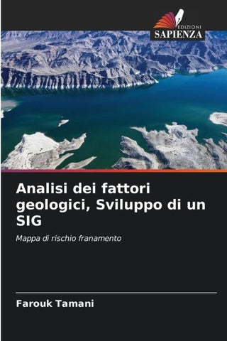 Analisi dei fattori geologici, Sviluppo di un SIG