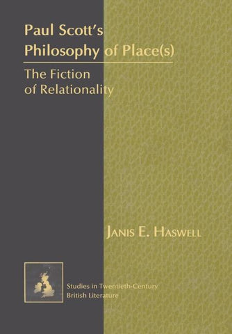 Paul Scott's Philosophy of Place(s)