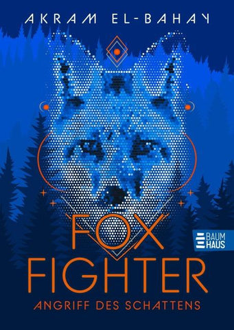 Foxfighter - Angriff des Schattens (Band 1)
