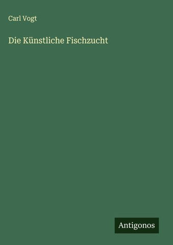 Die Künstliche Fischzucht