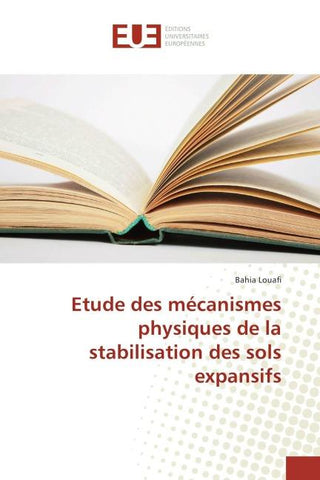 Etude des mécanismes physiques de la stabilisation des sols expansifs