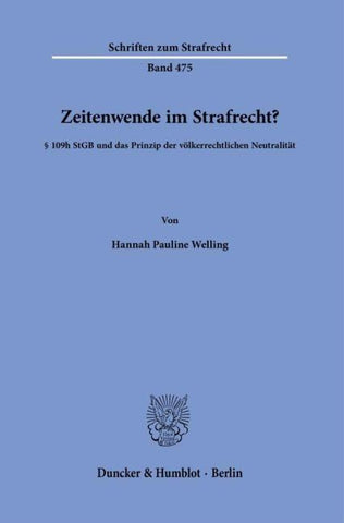 Zeitenwende im Strafrecht?