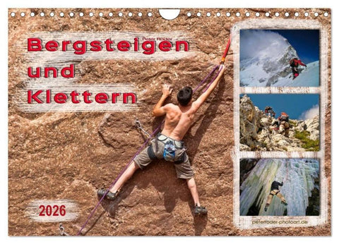 Bergsteigen und Klettern (Wandkalender 2026 DIN A4 quer), CALVENDO Monatskalender