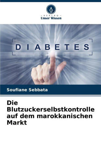 Die Blutzuckerselbstkontrolle auf dem marokkanischen Markt