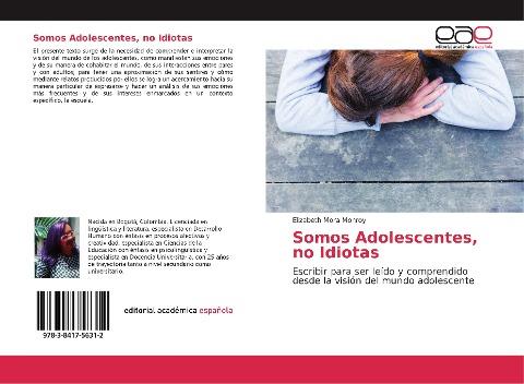 Somos Adolescentes, no Idiotas