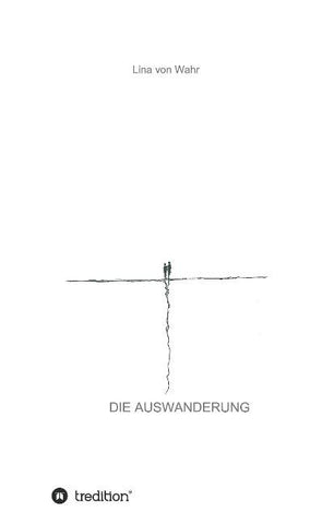 DIE AUSWANDERUNG