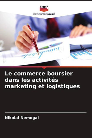 Le commerce boursier dans les activités marketing et logistiques