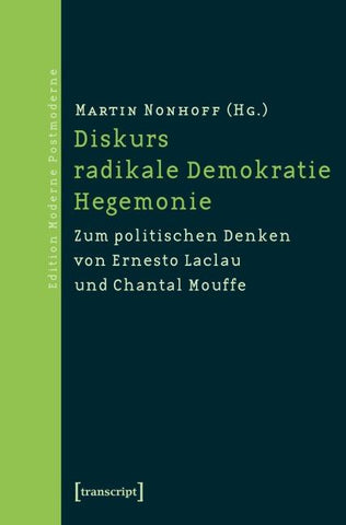 Diskurs – radikale Demokratie – Hegemonie