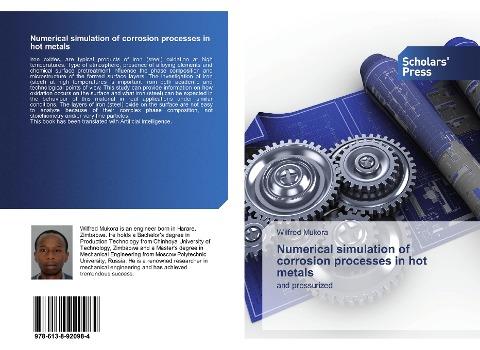 Numerical simulation of corrosion processes in hot metals