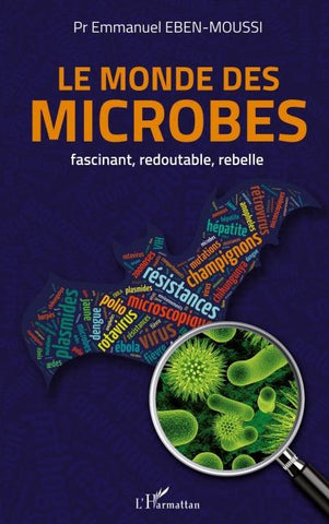 Le monde des microbes