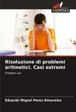 Risoluzione di problemi aritmetici. Casi estremi