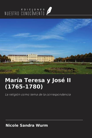 María Teresa y José II (1765-1780)
