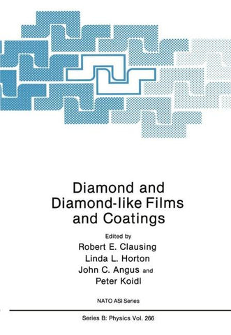 Diamond and Diamond-like Films and Coatings