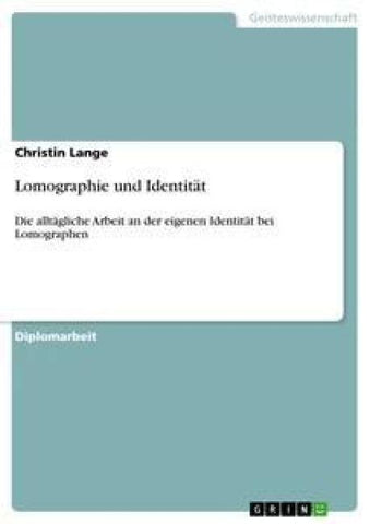 Lomographie und Identität