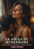 La Amiga de Mi Hermana