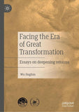 Facing the Era of Great Transformation