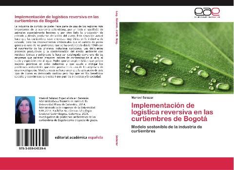 Implementación de logística reversiva en las curtiembres de Bogotá