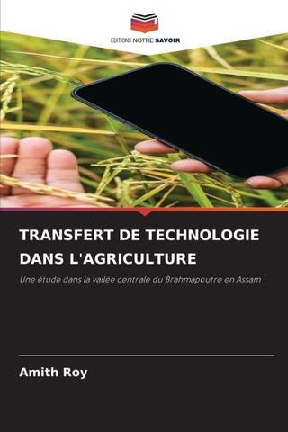 TRANSFERT DE TECHNOLOGIE DANS L'AGRICULTURE