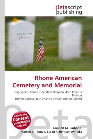Rhone American Cemetery and Memorial