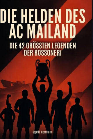 Die Helden des AC Mailand