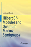 Hilbert C*- Modules and Quantum Markov Semigroups