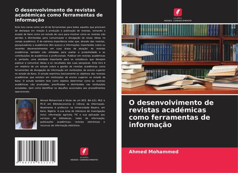 O desenvolvimento de revistas académicas como ferramentas de informação
