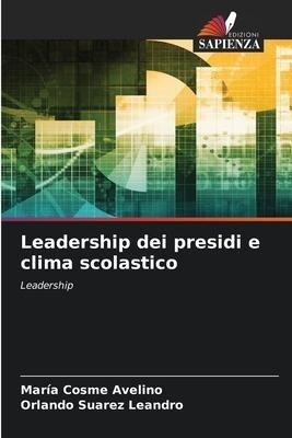 Leadership dei presidi e clima scolastico