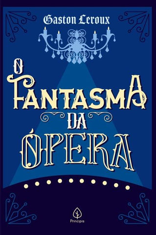 O Fantasma da Ópera