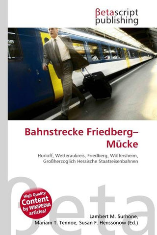 Bahnstrecke Friedberg-Mücke