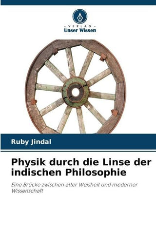 Physik durch die Linse der indischen Philosophie