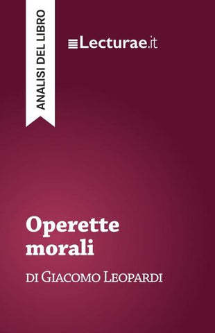 Operette morali - Giacomo Leopardi (analisi del libro)