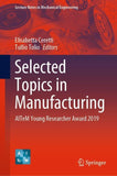 Selected Topics in Manufacturing
