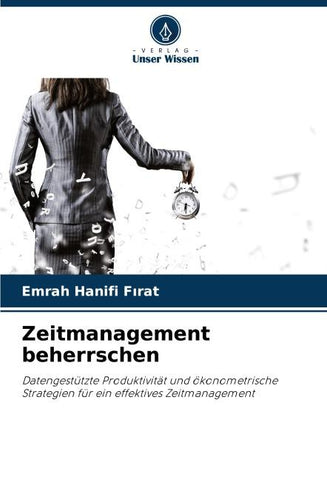 Zeitmanagement beherrschen