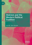 Stoicism and the Western Political Tradition