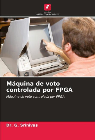 Máquina de voto controlada por FPGA