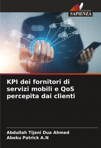 KPI dei fornitori di servizi mobili e QoS percepita dai clienti