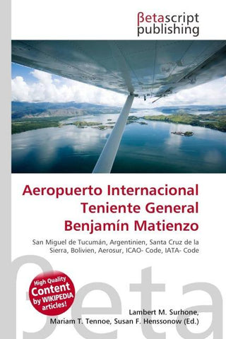 Aeropuerto Internacional Teniente General Benjamín Matienzo