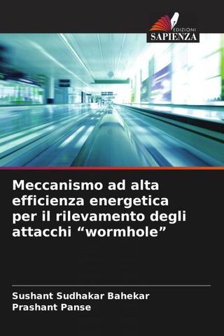 Meccanismo ad alta efficienza energetica per il rilevamento degli attacchi "wormhole"