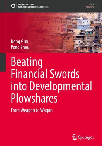 Beating Financial Swords into Developmental Plowshares