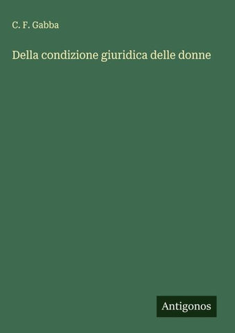 Della condizione giuridica delle donne