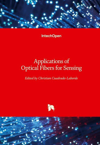 Applications of Optical Fibers for Sensing