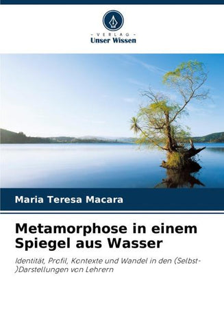 Metamorphose in einem Spiegel aus Wasser