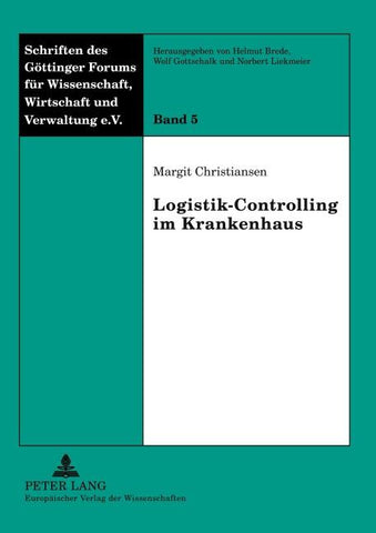 Logistik-Controlling im Krankenhaus