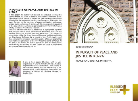 IN PURSUIT OF PEACE AND JUSTICE IN KENYA