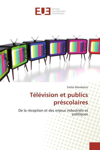 Télévision et publics préscolaires