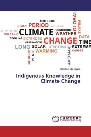 Indigenous Knowledge in Climate Change