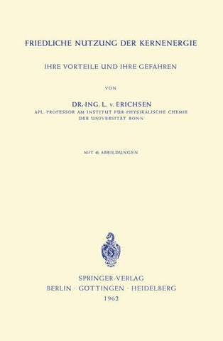 Friedliche Nutzung der Kernenergie