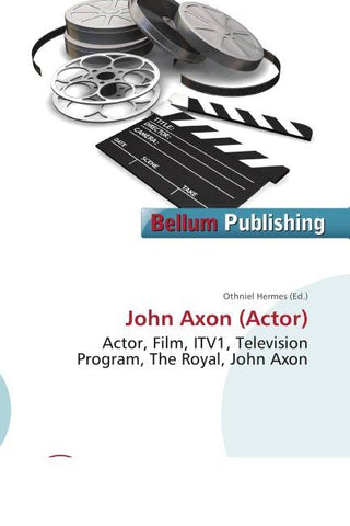 John Axon (Actor)